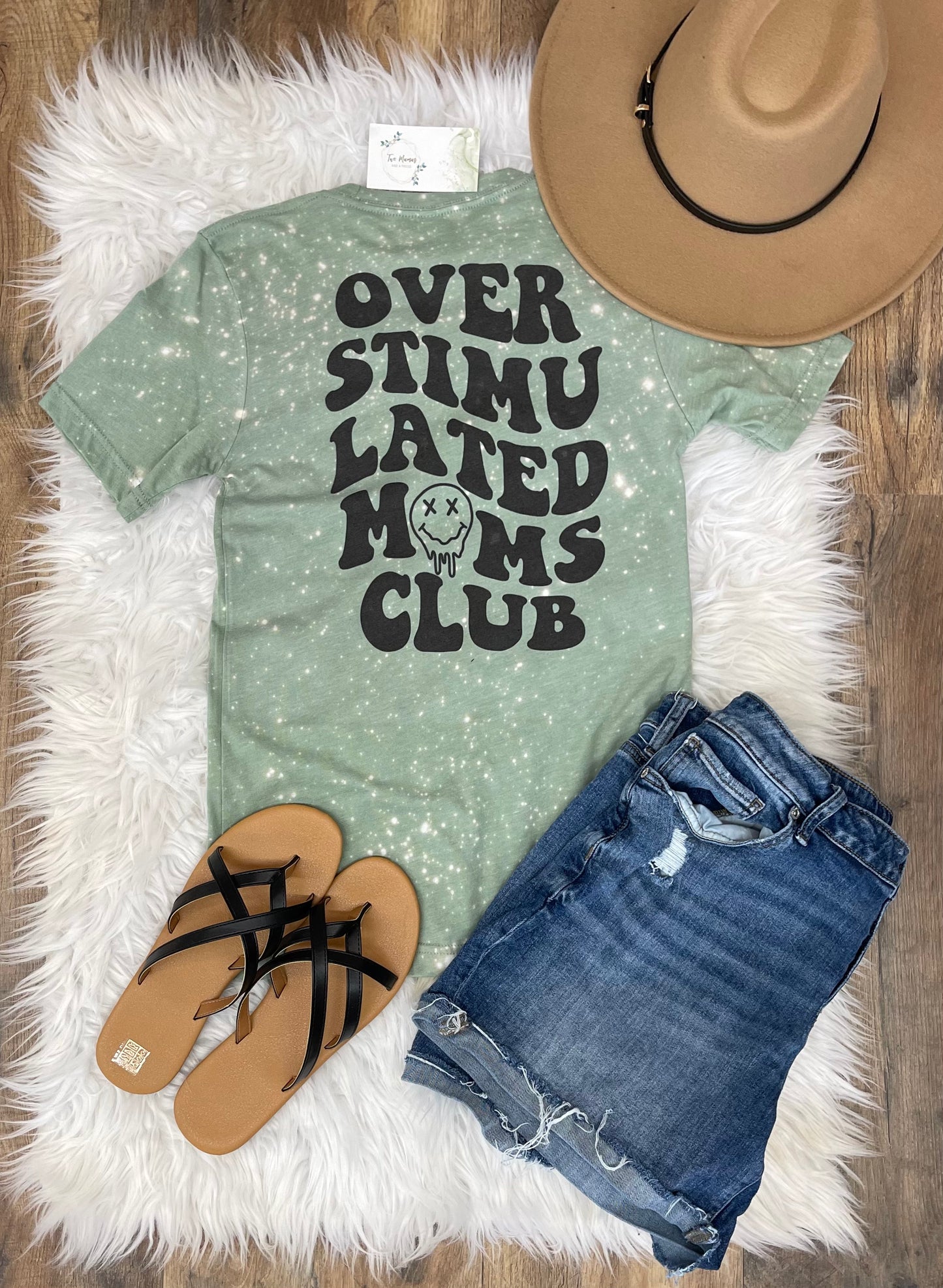 Overstimulated Moms Club Bleached Shirt